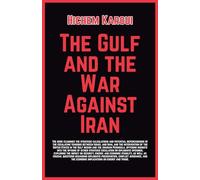 The Gulf and the War Against Iran