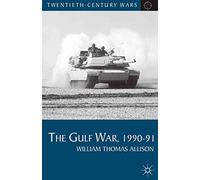 The Gulf War, 1990-91