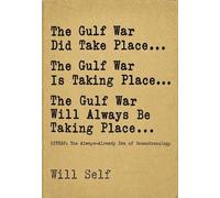 The Gulf War Did Take Place... The Gulf War Is Taking Place... The Gulf War Will Always Be Taking Place...: SITREP: The Always-Already Era of Dromodronology