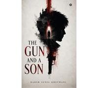 The Gun and A Son