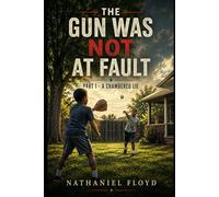 The Gun Was Not At Fault: Part 1 - A Chambered Lie