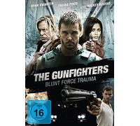 The Gunfighters - Blunt Force Trauma