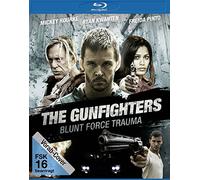 The Gunfighters - Blunt Force Trauma