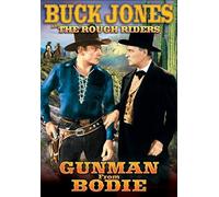 The Gunman From Bodie