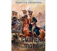 The Gunner on The March