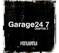 The Guru - Garage 24/7 Vol. 2