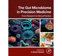 The Gut Microbiome in Precision Medicine: From Research to Clinical Practice