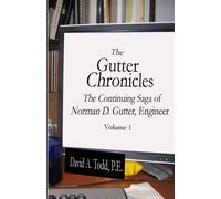 The Gutter Chronicles, Volume 1