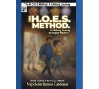 The H O E S Method: A lifelong Journey to English Mastery