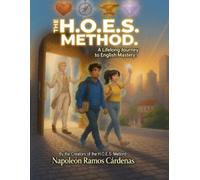 The H O E S Method: A lifelong Journey to English Mastery