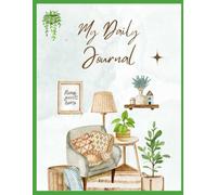 The Habit Reboot Journal: Daily Habits, Reflection, and Simple Practices to Reclaim Your Health