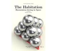 The Habitation: Harmonious Living in Space