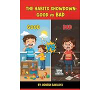 The Habits Showdown-Good vs Bad