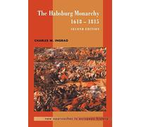 The Habsburg Monarchy, 1618-1815