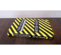 The Hacienda: How Not to Run a Club