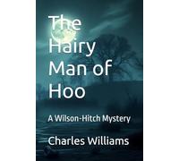 The Hairy Man of Hoo: A Wilson-Hitch Mystery