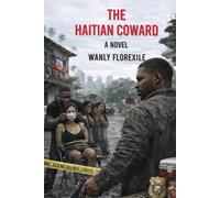 The Haitian Coward