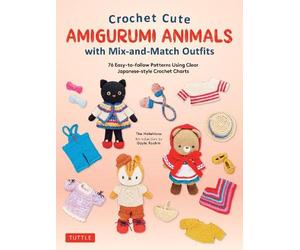 The Halations Crochet Cute Amigurumi Animals with Mix-and-Mat (Copertina rigida)