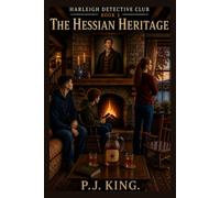 The Haleigh Detective Club and the Hessian Heritage