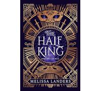 The Half King: The epic, spellbinding and dark fantasy romance