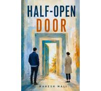 The Half-Open Door: A Novella