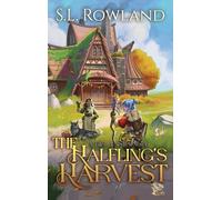 The Halfling's Harvest: 3