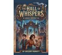 The Hall of Whispers: 1