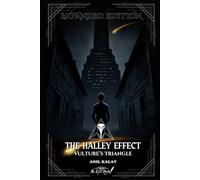 The Halley Effect: Vulture's Triangle (Expanded Edition)