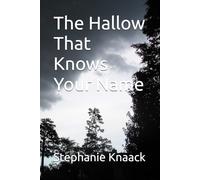 The Hallow That Knows Your Name