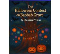 The Halloween Contest on Baobab Grove