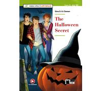 The Halloween secret. Con App. Con e-book. Con espansione online: The Halloween Secret + App + DeA LINK