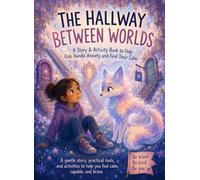 The Hallway Between Worlds