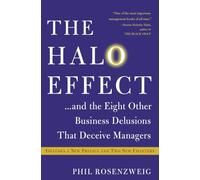 Phil Rosenzweig The Halo Effect... and the Eight Other Business Delu (Tascabile)