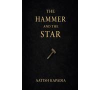 THE HAMMER AND THE STAR