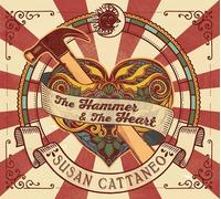 The Hammer & The Heart (2 Cd) - Susan Cattaneo (Audio cd)
