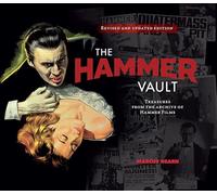 Marcus Hearn – The Hammer Vault: Tesori dall'archivio di Hammer Films