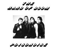 The Hand of Doom Poisonoise (CD) Album