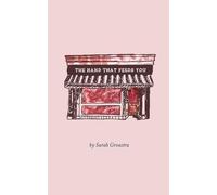 The Hand That Feeds You