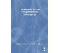 The Handbook of Brand Management Scales