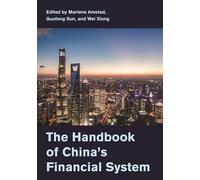Wei Xiong Guofeng Sun Marlen The Handbook of China's Financia (Copertina rigida)