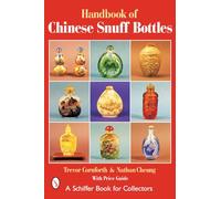 The Handbook of Chinese Snuff Bottles
