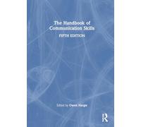 The Handbook of Communication Skills