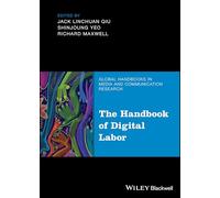 The Handbook of Digital Labor