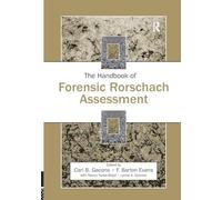 The Handbook of Forensic Rorschach Assessment