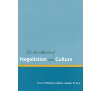 The Handbook of Negotiation and Culture