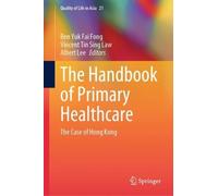 The Handbook of Primary Healthcare (Copertina rigida) Quality of Life in Asia