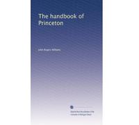 The handbook of Princeton. 1