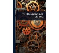 The Handbook of Turning