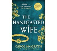 The Handfasted Wife: The Daughters of Hastings Trilogy