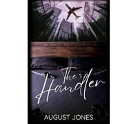 The Handler: Special Anniversary Edition